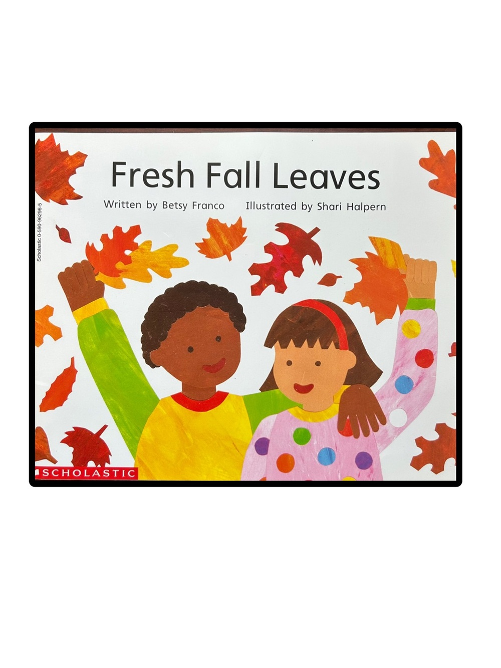 BUNDLE & SAVE 🍁 Fresh Fall Leaves Softcover Book by Betsy Franco